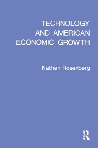 Cover of Technology and American Economic Growth