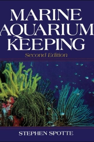 Cover of Marine Aquarium Keeping