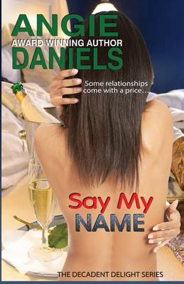 Book cover for Say My Name