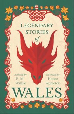 Book cover for Legendary Stories Of Wales