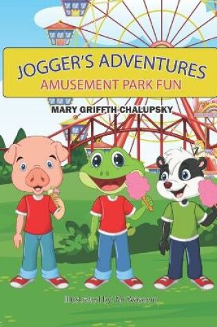 Cover of Joggers Adventures, Fun at the Amusement Park