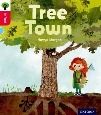Book cover for Oxford Reading Tree inFact: Oxford Level 4: Tree Town