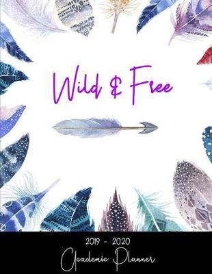 Book cover for Wild & Free Academic Planner