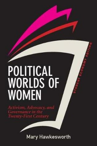 Cover of Political Worlds of Women, Student Economy Edition