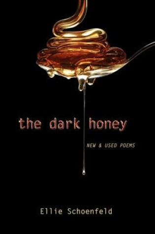 Cover of The Dark Honey