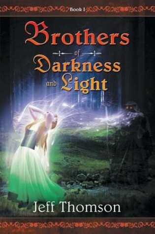 Cover of Brothers of Darkness and Light
