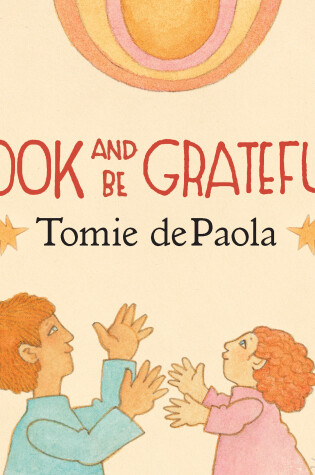 Cover of Look and Be Grateful
