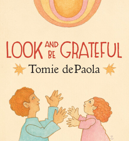 Book cover for Look and Be Grateful
