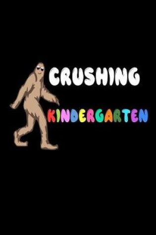 Cover of Crushing Kindergarten