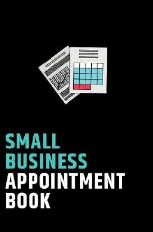 Cover of Small Business Appointment Book