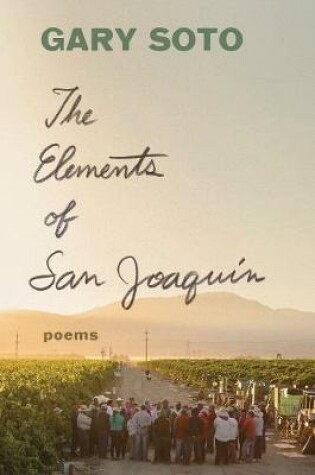 Cover of The Elements of San Joaquin: Revised and Expanded