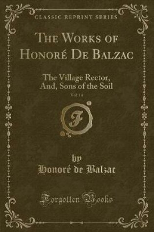 Cover of The Works of Honoré de Balzac, Vol. 14