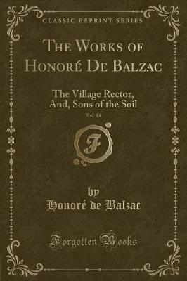 Book cover for The Works of Honoré de Balzac, Vol. 14