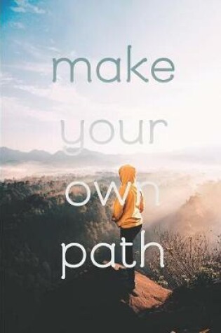 Cover of Make Your Own Path