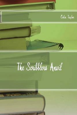 Book cover for The Scribblers Anvil