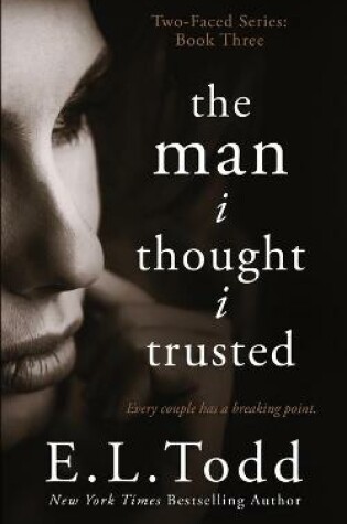 Cover of The Man I Thought I Trusted