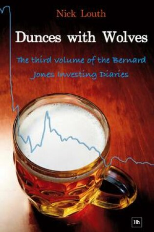Cover of Dunces with Wolves