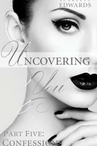 Cover of Uncovering You 5