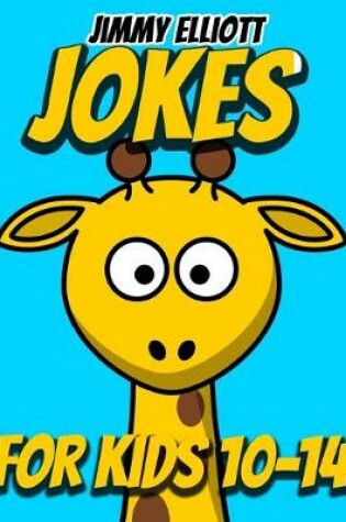 Cover of Jokes for Kids 10-14