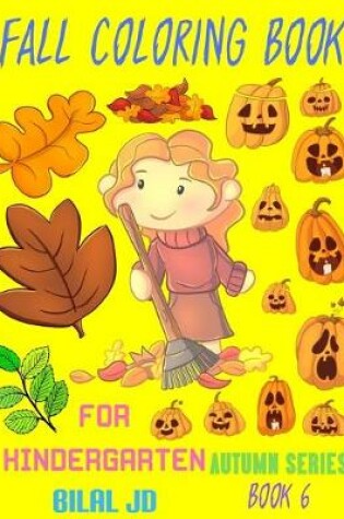 Cover of Fall Coloring Book for Kindergarten