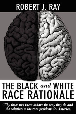 Book cover for The Black and White Race Rationale