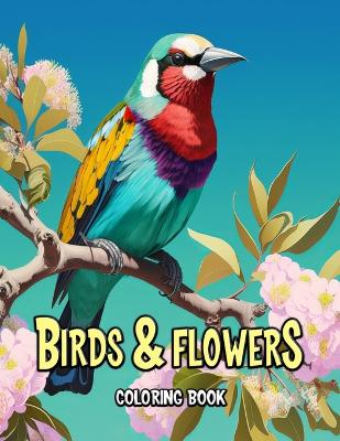 Book cover for Birds and Flowers Coloring Book