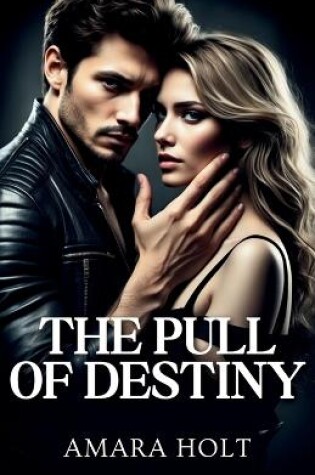 Cover of The Pull of Destiny