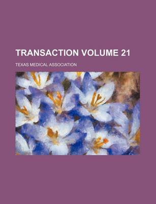 Book cover for Transaction Volume 21