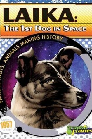 Cover of Laika: 1st Dog in Space