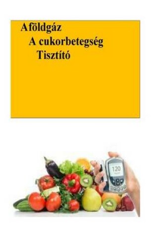 Cover of The Natural Diabetes Cure (Hungarian)