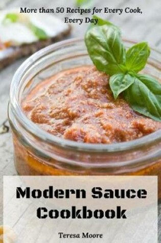 Cover of Modern Sauce Cookbook