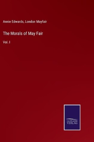 Cover of The Morals of May Fair