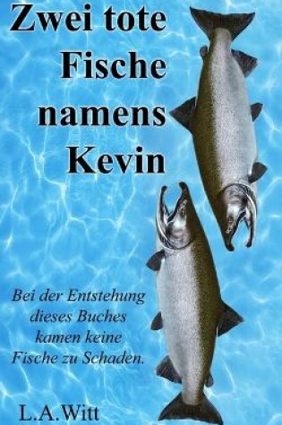 Cover of Zwei tote Fische namens Kevin