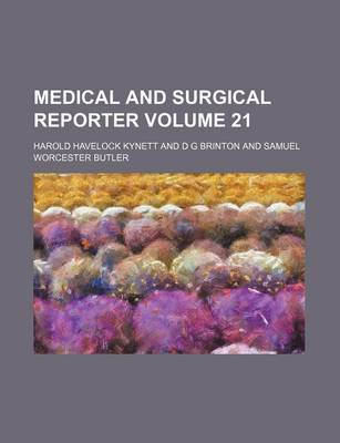 Book cover for Medical and Surgical Reporter Volume 21