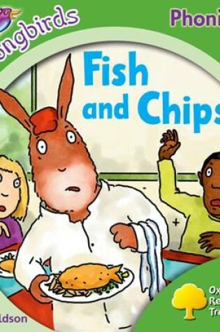 Cover of Oxford Reading Tree Songbirds Phonics: Level 2: Fish and Chips