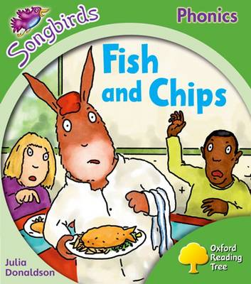Cover of Oxford Reading Tree Songbirds Phonics: Level 2: Fish and Chips