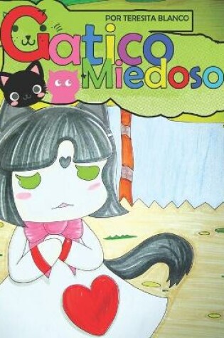 Cover of Gatico Miedoso