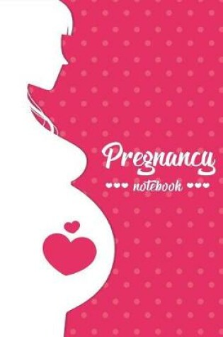 Cover of Pregnancy Notebook