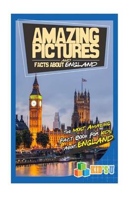 Book cover for Amazing Pictures and Facts about England