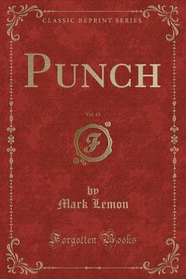 Book cover for Punch, Vol. 45 (Classic Reprint)