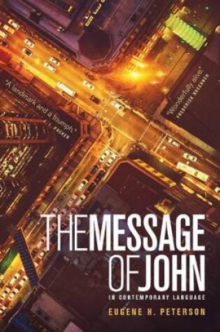 Cover of Message: The Gospel Of John, The