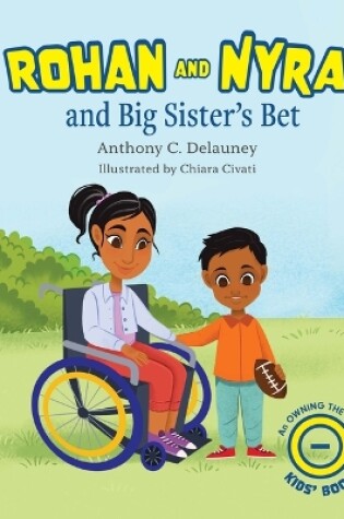 Cover of Rohan and Nyra and Big Sister's Bet