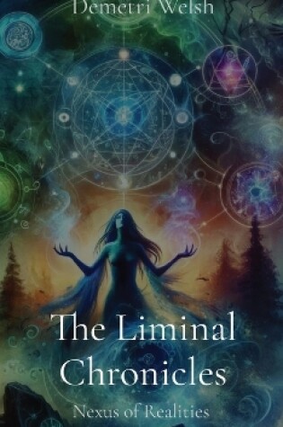 Cover of The Liminal Chronicles