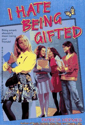 Book cover for I Hate Being Gifted