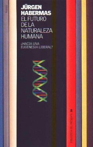 Book cover for El Futuro de La Naturaleza Humana
