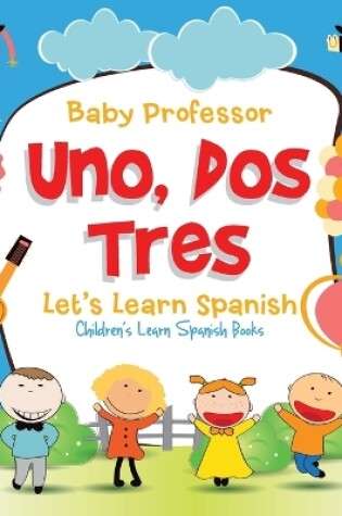 Cover of Uno, Dos, Tres