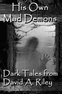 Book cover for His Own Mad Demons