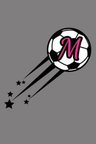 Cover of M Monogram Initial Soccer Journal