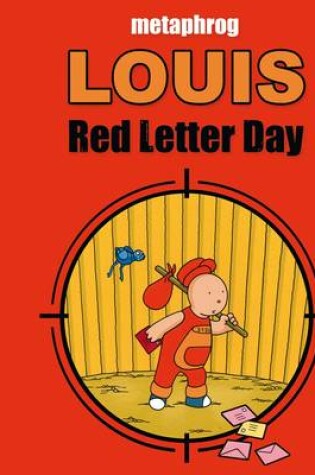 Cover of Louis - Red Letter Day