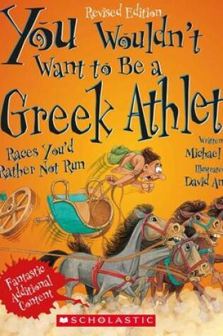 Cover of You Wouldn't Want to Be a Greek Athlete!